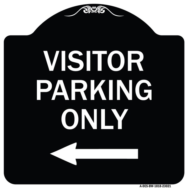 Reserved Parking Visitor Parking W/ Left Arrow Heavy-Gauge Aluminum Sign, 18" x 18", BW-1818-23021